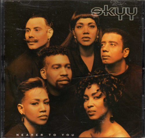 Skyy/Nearer To You