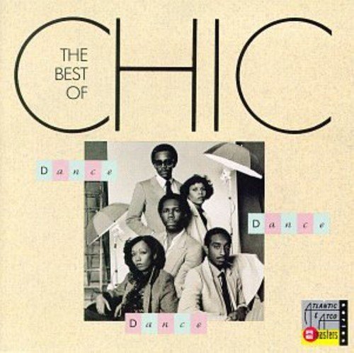 Chic/Dance Dance Dance-Best Of