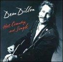 Dean Dillon Hot Country & Single 