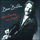 Dean Dillon Hot Country & Single 