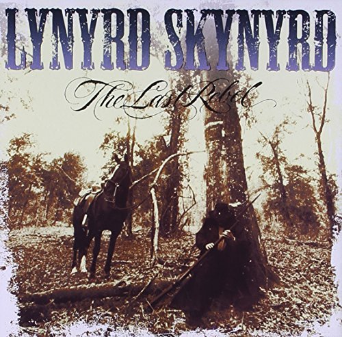 LYNYRD SKYNYRD/LAST REBEL