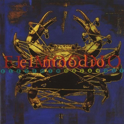 ELEVENTH DREAM DAY/EL MOODIO