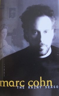 Marc Cohn/Rainy Season