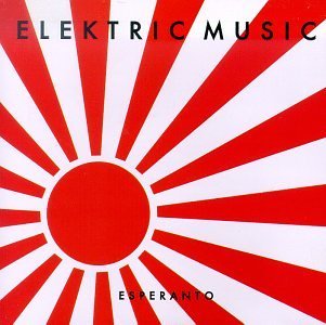 Elektric Music/Esperanto
