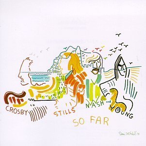 CROSBY STILLS NASH & YOUNG/SO FAR