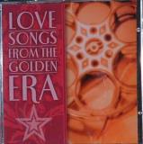 Love Songs From The Golden Era Love Songs From The Golden Era 