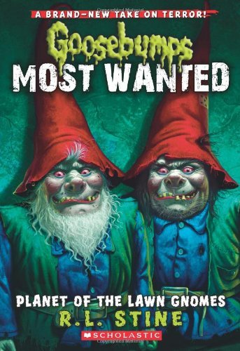 R. L. Stine/Planet of the Lawn Gnomes