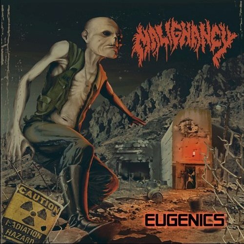 Malignancy/Eugenics