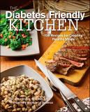 The Culinary Institute Of America The Diabetes Friendly Kitchen 125 Recipes For Creating Healthy Meals 
