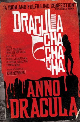 Kim Newman/Anno Dracula@Reprint