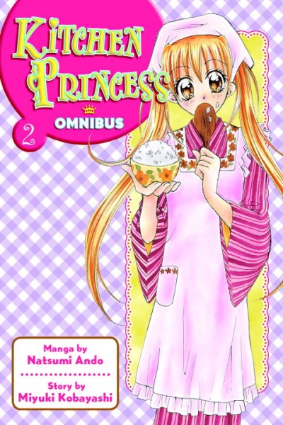 Natsumi Ando Kitchen Princess Omnibus 2 