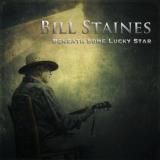 Bill Staines Beneath Some Lucky Star Explicit Version 