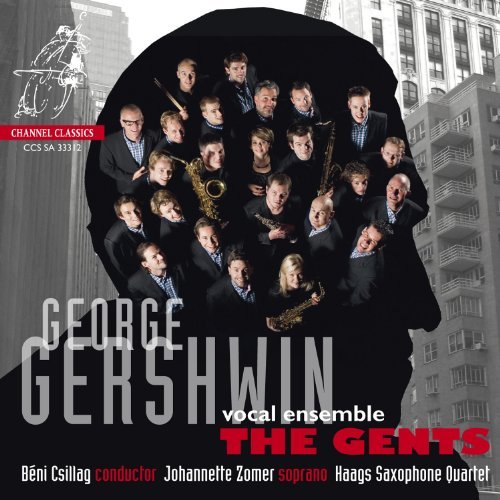 G. Gershwin Gents Sing Gershwin Sacd Zomer (sop) Ponsioen (per Csillag The Gents Haags Saxoph 