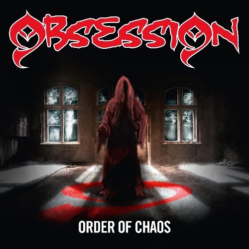 Obsession/Order Of Chaos
