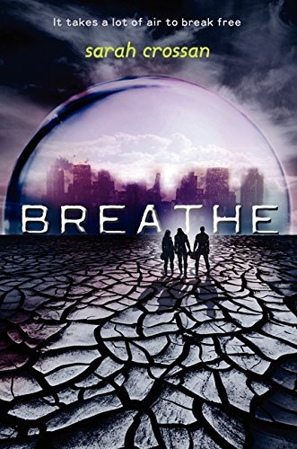 Sarah Crossan/Breathe