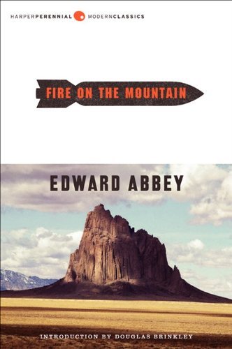 Edward Abbey Fire On The Mountain 