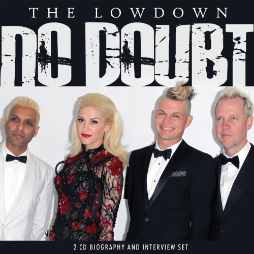 No Doubt/Lowdown