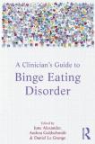 June Alexander A Clinician's Guide To Binge Eating Disorder 