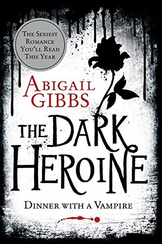 Abigail Gibbs/The Dark Heroine@Dinner with a Vampire