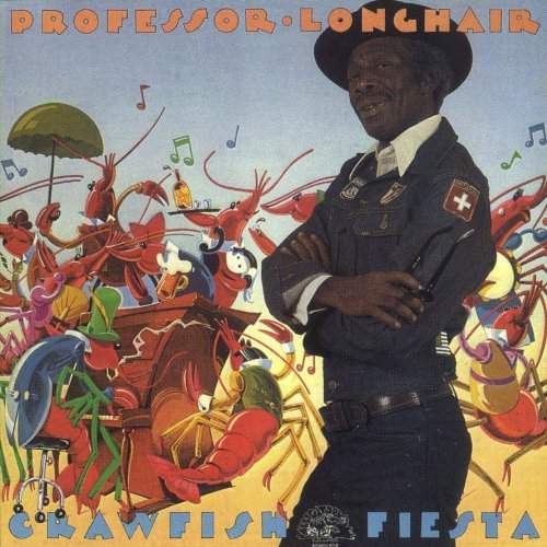Professor Longhair/Crawfish Fiesta