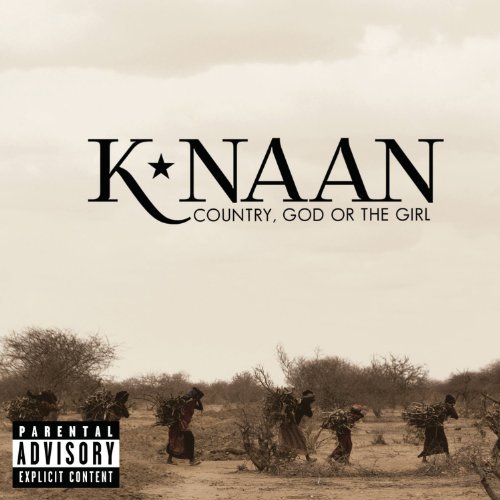 K'Naan/Country God Or The Girl@Explicit Version@Deluxe Ed./3 Bonus Tracks