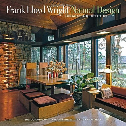 Alan Weintraub Frank Lloyd Wright Natural Design Organic Architecture Lessons For 