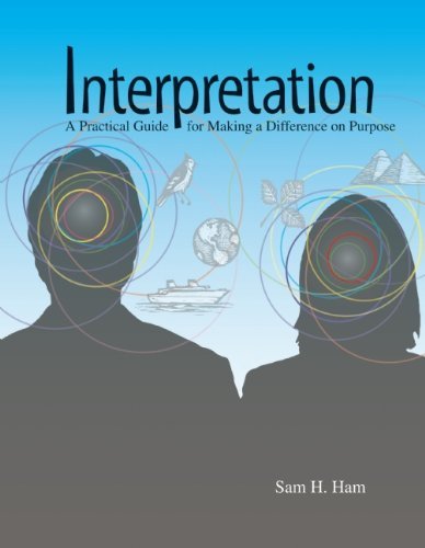 Sam H. Ham Interpretation 