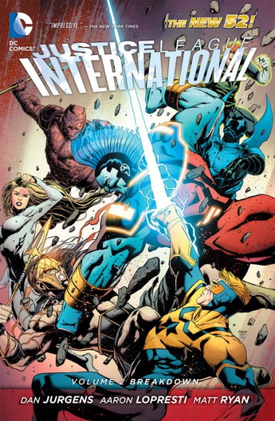 Dan Jurgens/Justice League International Vol. 2@Breakdown (The New 52)