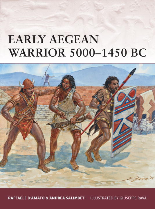 Raffaele D'amato Early Aegean Warrior 5000 1450 Bc 