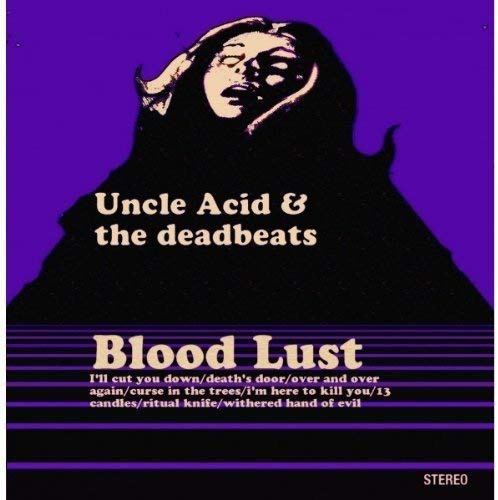 Uncle Acid & The Deadbeats/Blood Dust@Import-Gbr