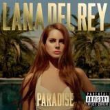 Lana Del Rey Paradise Explicit Version 