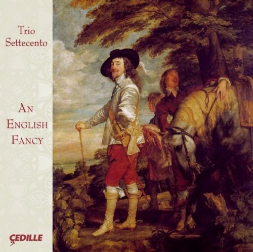 Byrd/Hume/Lawes/Jenkins/Simpso/English Fancy@Trio Settecento