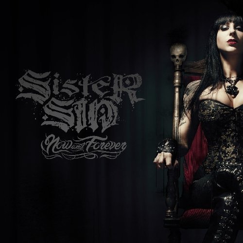 Sister Sin Now & Forever 