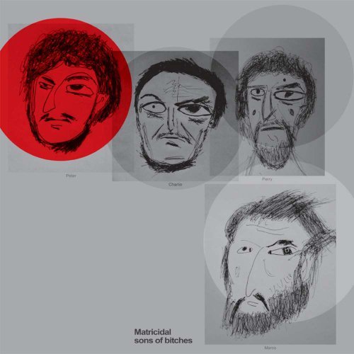 Matthew Friedberger/Matricidal Sons Of Bitches