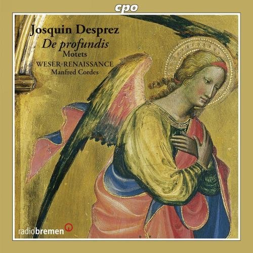 Josquin Desprez/Psalm Settings (Motets)@Weser-Renaissance Bremen/Corde