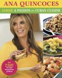 Ana Quincoces Sabor A Passion For Cuban Cuisine 