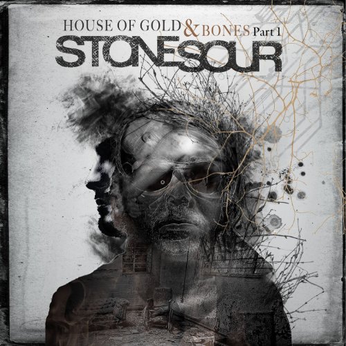 Stone Sour/House Of Gold & Bones Part One@Explicit Version