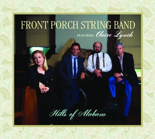 Front Porch String Band Featur/Hills Of Alabam