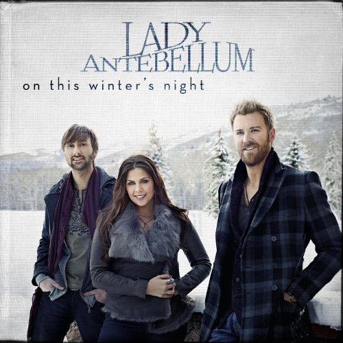 Lady A/On This Winter's Night