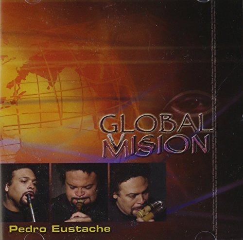 Pedro Eustache/Global Mvission 16 Pages Bilin