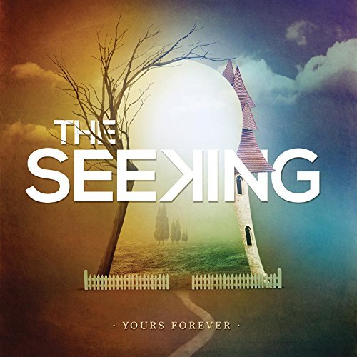 Seeking/Yours Forever