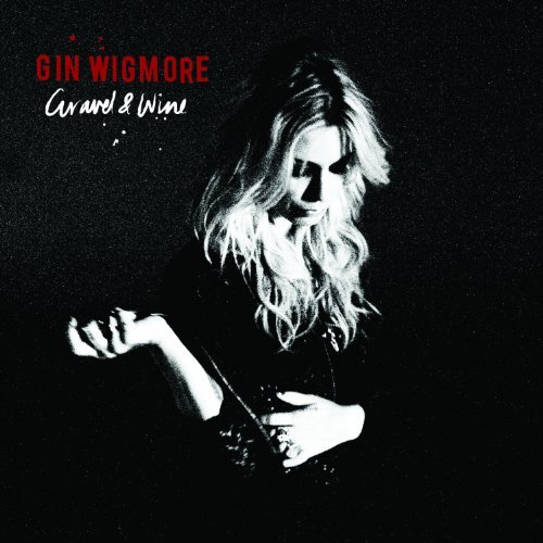 Gin Wigmore/Gravel & Wine