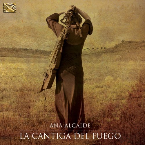 Ana Alcaide/La Cantiga Del Fuego