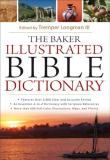 Tremper Iii Longman The Baker Illustrated Bible Dictionary 