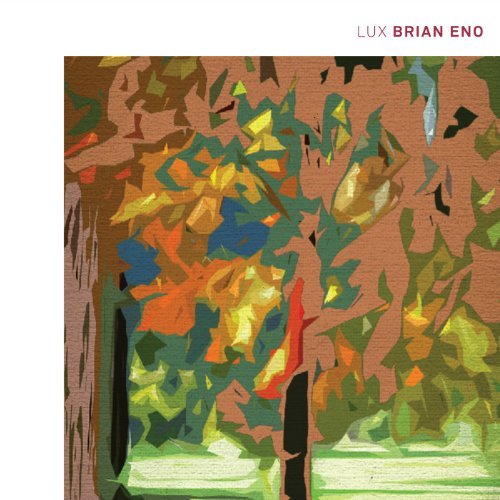 Brian Eno/Lux
