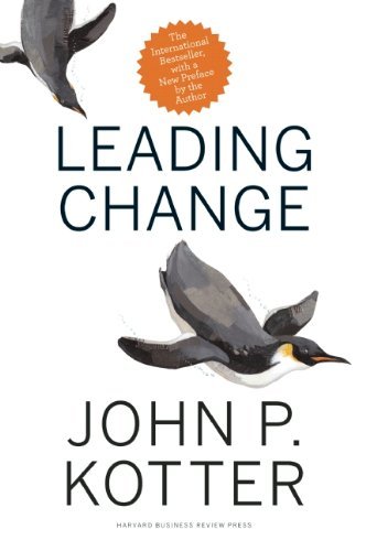 John P. Kotter Leading Change 