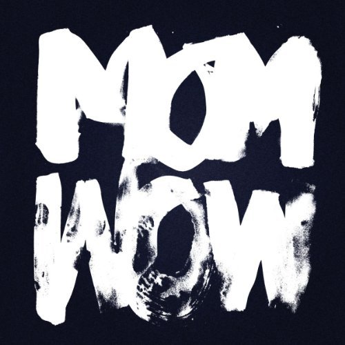 Mouse On Mars/Wow