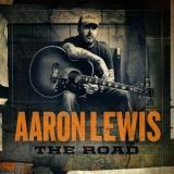 Aaron Lewis Road 