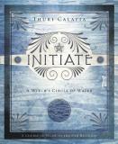 Thuri Calafia Initiate A Witch's Circle Of Water 