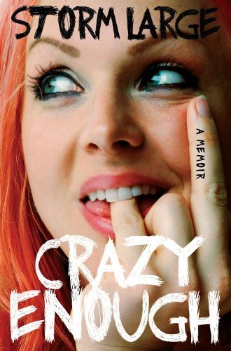 Storm Large/Crazy Enough